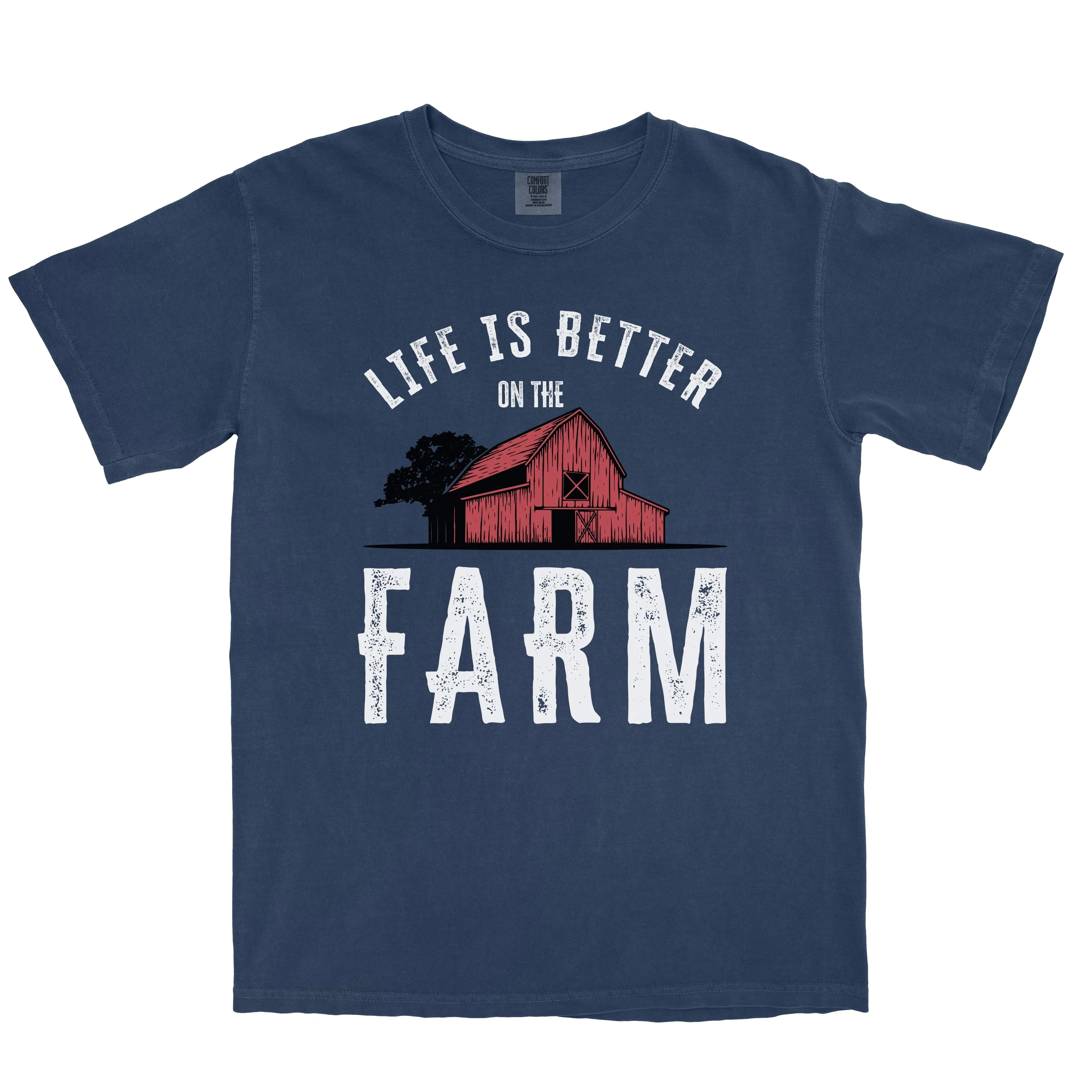 LIFE IS BETTER ON THE FARM RED BARN SHIRT