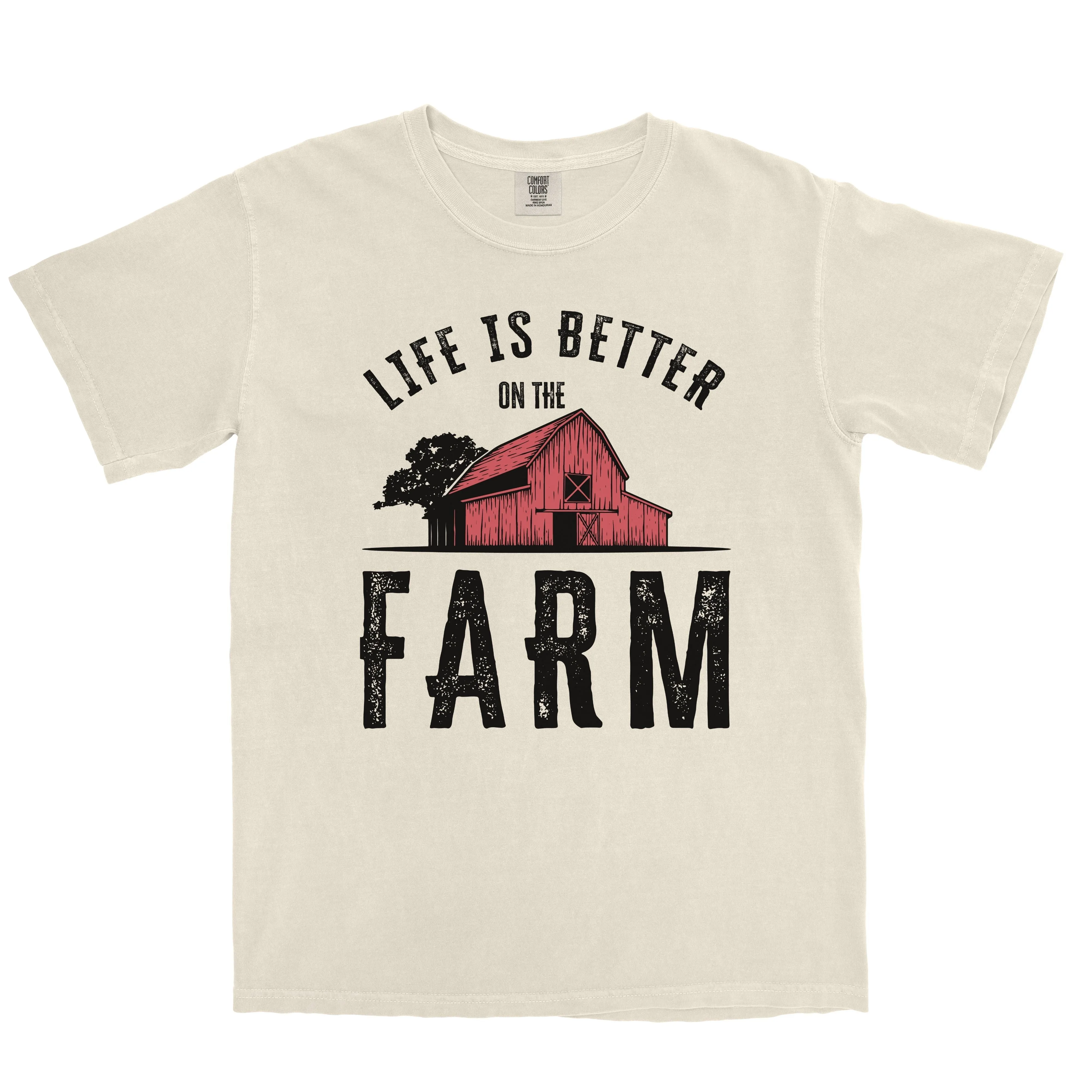 LIFE IS BETTER ON THE FARM RED BARN SHIRT