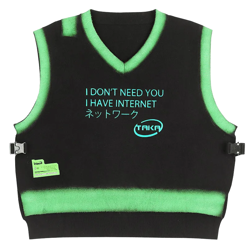 TAKA Original [ Eternet 001] I don't need you I have internet knit vest